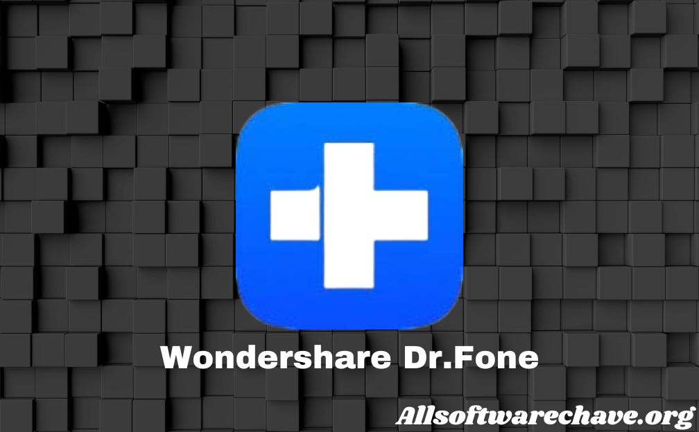 Wondershare Dr.Fone Crackeado