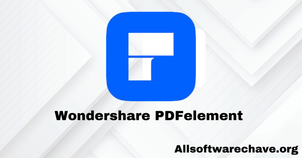 Wondershare PDFelement Pro 11.1.3 & Chave Serial [Keygen]