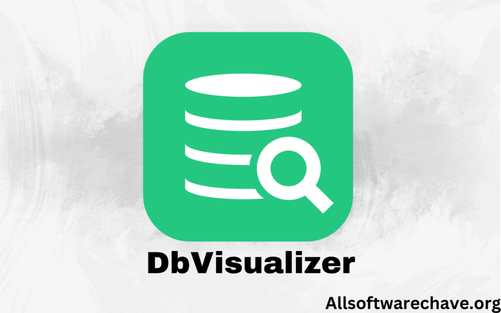 DbVisualizer Crack